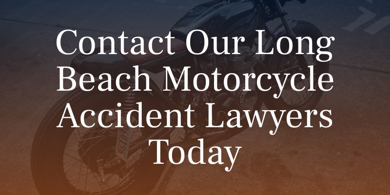 contact our motorcycle accident lawyers today